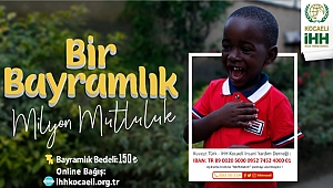 "Bir Bayramlık milyon mutluluk!"