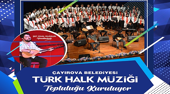 Çayırova’da Türk Halk Müziği Topluluğu Kuruluyor