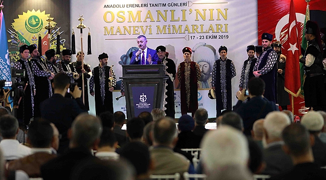 "Anadolu erenleri, Anadolu'yu var eden mimarlardır"