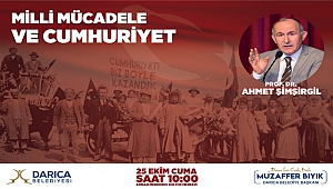 Darıca'da milli mücadele konuşulacak