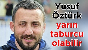 Öztürk'ten güzel haber var