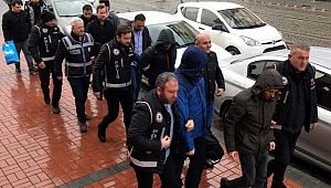 34 şüphelinin 8'i adliyeye sevk edildi
