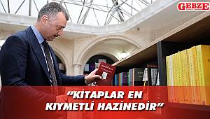 Büyükakın, “Kitaplar en kıymetli hazinedir”