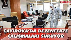 Çayırova'da dezenfekte çalışmaları sürüyor
