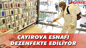 Çayırova esnafı dezenfekte ediliyor