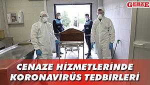 Cenaze hizmetlerinde koronavirüs tedbiri