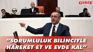 CHP’li Akar’dan ‘Evde kal’ çağrısı