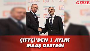 Çiftçi'den 1 aylık maaş desteği