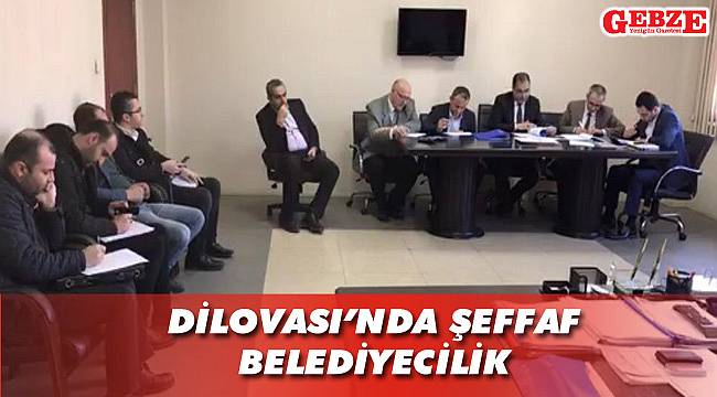 Dilovası’nda şeffaf belediyecilik