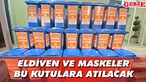 Eldiven ve maskeler bu kutulara atılacak
