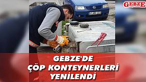 Gebze'de çöp konteynerleri yenilendi