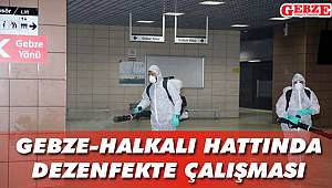 Gebze-Halkalı hattında dezenfekte çalışması