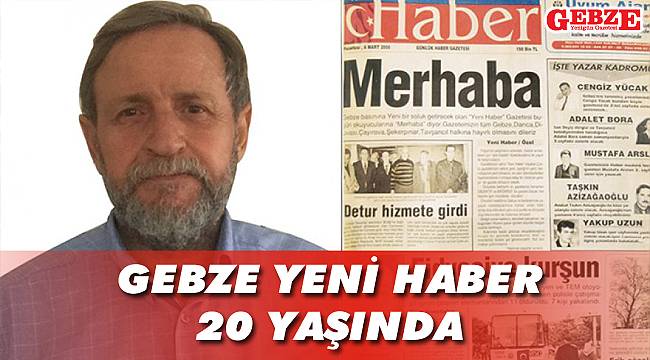 Gebze Yeni Haber 20 yaşında