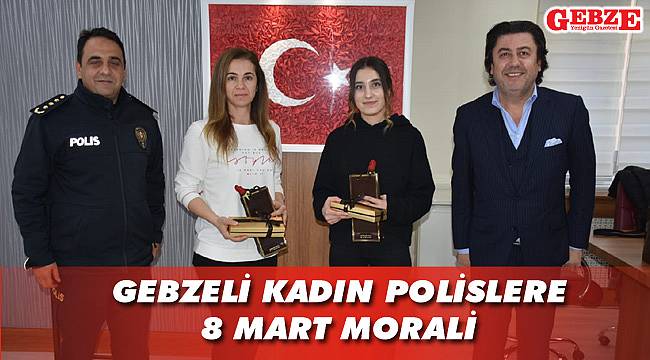 Gebzeli kadın polislere 8 Mart morali