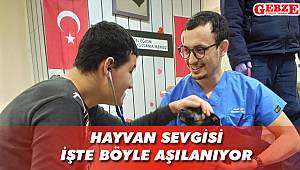 Hayvan sevgisi işte böyle aşılanıyor