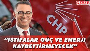 “İstifalar güç ve enerji kaybettirmeyecek”