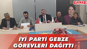 İyi Parti Gebze görevleri dağıttı
