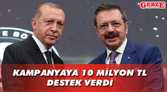 Kampanyaya 10 milyon TL destek verdi