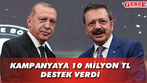 Kampanyaya 10 milyon TL destek verdi