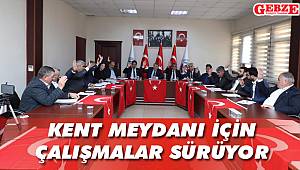 Kent meydanı için çalışmalar sürüyor