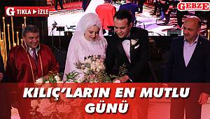 Kılıç'ların en mutlu günü