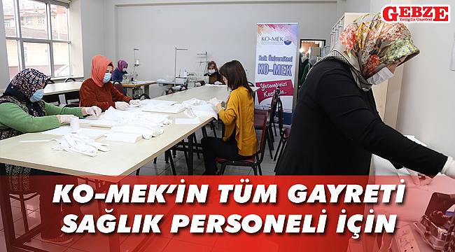 KO-MEK'in tüm gayreti sağlık personeli için