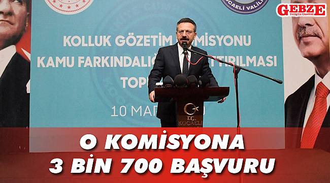 O komisyona 3 bin 700 başvuru