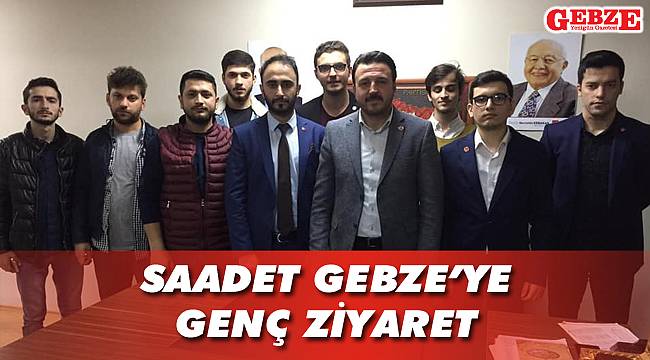 Saadet Gebze’ye genç ziyaret