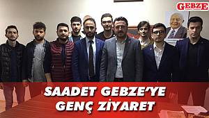 Saadet Gebze’ye genç ziyaret