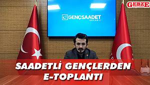 Saadetli gençlerden e-toplantı