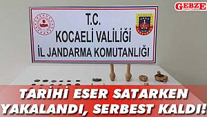 Tarihi eser satarken yakalandı, serbest kaldı!