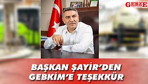 Başkan Şayir'den GEBKİM'e teşekkür