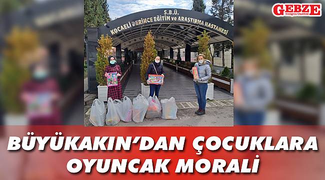 Büyükakın'dan çocuklara oyuncak morali