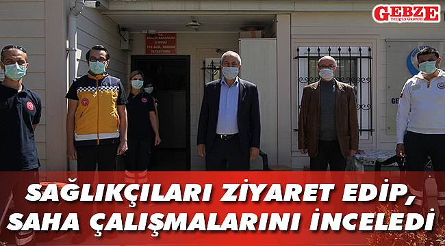 Büyükgöz, sağlık çalışanlarını yalnız bırakmadı