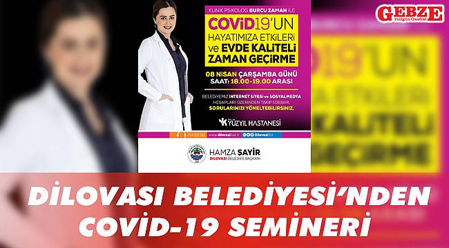 Dilovası Belediyesi'nden COVİD-19 semineri
