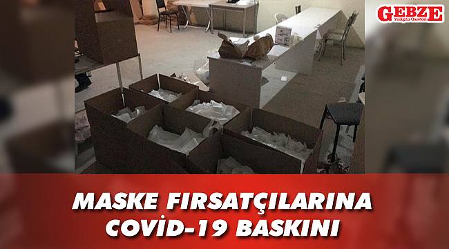 Gebze polisi 15 bin maske ele geçirdi