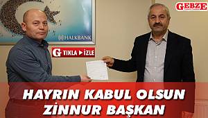 Hayrın kabul olsun Zinnur Başkan