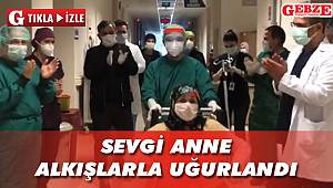 Sevgi Anne alkışlarla uğurlandı