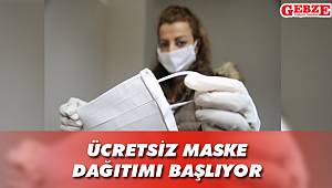 Ücretsiz maske dağıtımı başlıyor