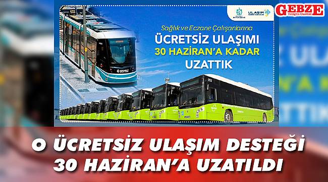 Büyükşehir, sağlıkçılara ulaşım desteğini uzattı