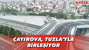 Çayırova, Tuzla'yla birleşiyor