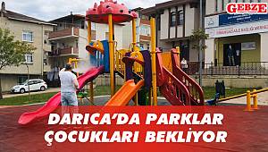 Darıca’da parklar çocukları bekliyor