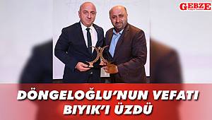 Döngeloğlu'nun vefatı Bıyık'ı üzdü