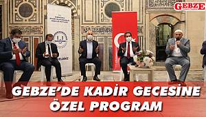 Gebze’de Kadir Gecesi’ne özel program