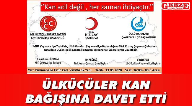 Ülkücüler kan bağışına davet etti