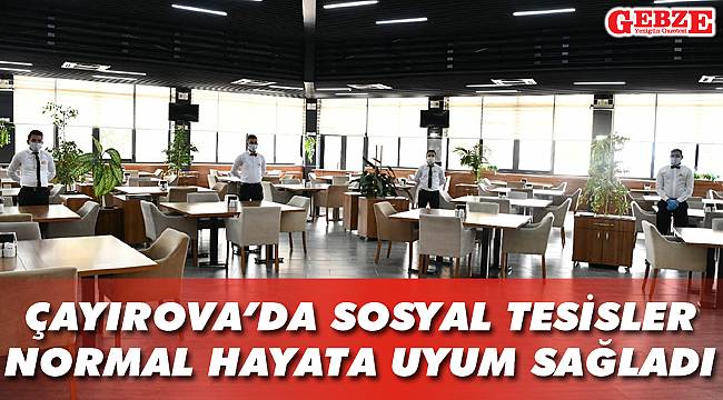 Çayırova’da sosyal tesisler kaldığı yerden