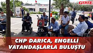 CHP Darıca, engelli vatandaşlarla buluştu