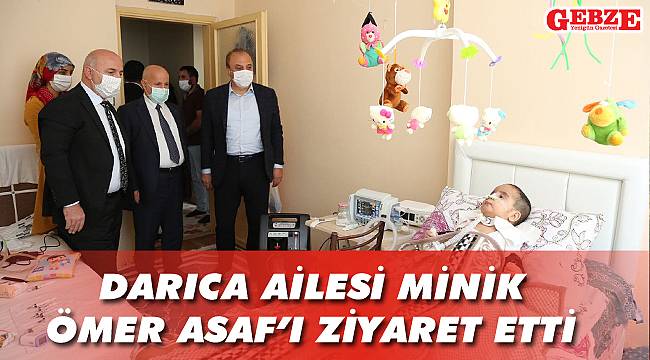 Darıca ailesi minik Ömer Asaf’ı ziyaret etti