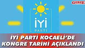İyi Parti Kocaeli’de kongre tarihi açıklandı
