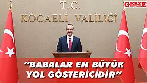 Vali Yavuz, Babalar Günü’nü kutladı